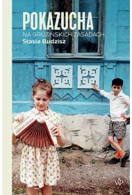 Pokazucha. Na gruziskich zasadach
