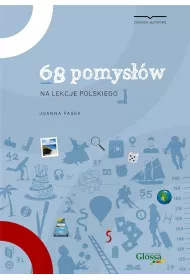 68 pomysw na lekcje jzyka polskiego