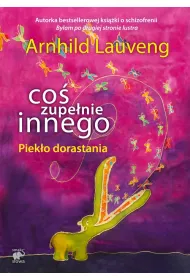 Co� zupe�nie innego