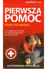 Pierwsza pomoc. Krok po kroku