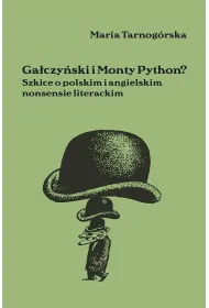 Ga�czy�ski i Monty Python?