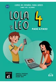 Lola y Leo. Paso a paso 4. Podr�cznik ucznia