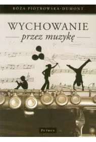Wychowanie przez muzyk�
