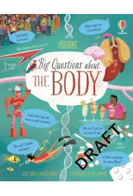 Big Questions About The Body