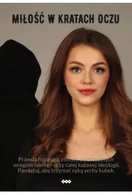 Mi�o�� w kratach oczu