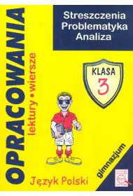 Opracowania gimnazjum kl. 3