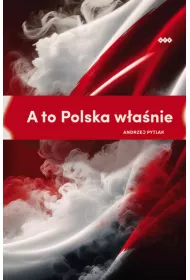 A to Polska wanie