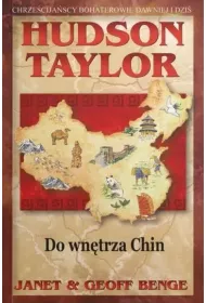 Hudson Taylor - do wn�trza Chin