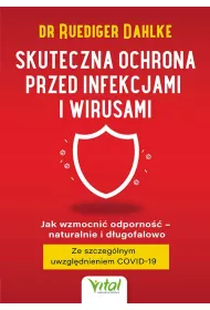Skuteczna ochrona przed infekcjami i wirusami