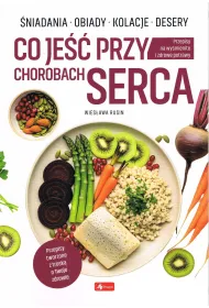 Medica. Co je�� przy chorobach serca