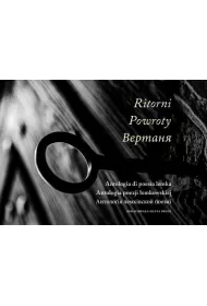 Ritorni Powroty Antologia poezji �emkowskiej