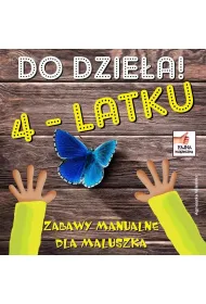 Do dzie�a 4 latku