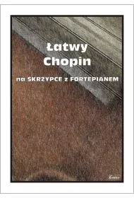 �atwy Chopin na skrzypce z fortepianem