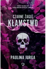 eBook Czarne agle. Kamstwo. Tom 1 mobi epub