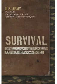 eBook Survival. Oficjalna instrukcja Armii Amerykaskiej pdf