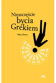 Nieszcz�cie bycia Grekiem