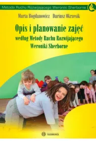 Opis i planowanie zaj�� wed�ug Metody Ruchu Rozwijaj�cego Weroniki Sherborne