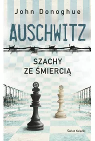 Auschwitz. Szachy ze mierci