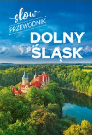 Slow przewodnik. Dolny lsk