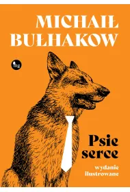 Psie serce (wydanie ilustrowane)