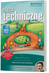 Odkrywamy na nowo. Zaj�cia techniczne. Cz�� komunikacyjna. Podr�cznik. Szko�a podstawowa