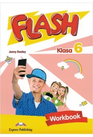 Flash Klasa 6. Workbook (�wiczenia)