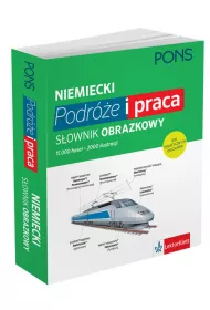S�ownik obrazkowy PODRӯE i PRACA niemiecki, polski PONS