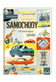 Samochody i ich fascynuj�ce silniki. Naukomiks