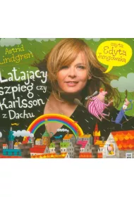 Audiobook Lataj�cy szpieg czy Karlsson z Dachu CD