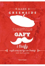 Szale�stwa, gafy i trafy