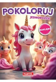 Pokoloruj. Jednoro�ce z naklejkami