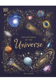 The Mysteries of the Universe. Discover the best-kept secrets of space wer. angielska