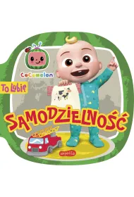 Cocomelon. To lubi�. Samodzielno��