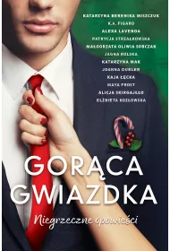 Gorca gwiazdka. Niegrzeczne opowieci
