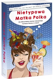 Nietypowa Matka Polka