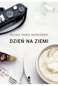 Dzie� na ziemi Proza podr�na