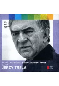 Audiobook Stary cz�owiek i morze. Mistrzowie s�owa 3. Tom 1. Ksi��ka audio CD MP3