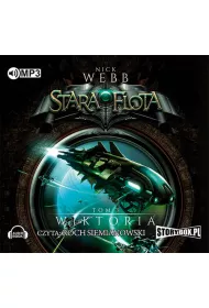 Audiobook Wiktoria. Stara Flota. Tom 3 CD