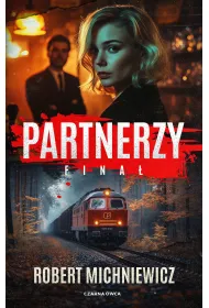 Fina�. Partnerzy. Tom 3