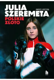 Julia Szeremeta - polskie z�oto
