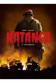 Dyplomacja. Katanga. Tom 2
