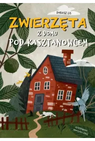 Zwierz�ta z domu pod kasztanowcem