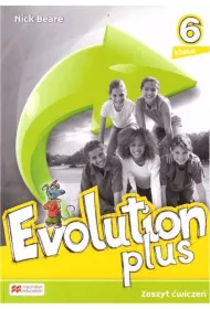 Evolution Plus 6. Zeszyt wicze. Jzyk angielski. Szkoa podstawowa