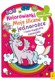 Moje �liczne jednoro�ce i inne magiczne zwierzaki. Kolorowanka z wykrojnikiem