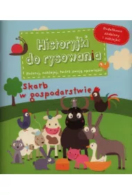 Skarb w gospodarstwie. Historyjki do rysowania