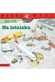 M�dra Mysz. Na lotnisku