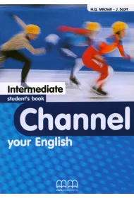 Channel your English Intermediate LO. Podr�cznik. J�zyk angielski