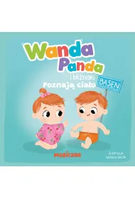 Wanda Panda i bli�niaki. Poznaj� cia�o