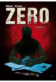 Zero. Pocz�tek. Cz�� 1