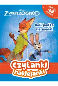 Czytanki naklejanki. Policjantka na medal. Disney Zwierzogr�d